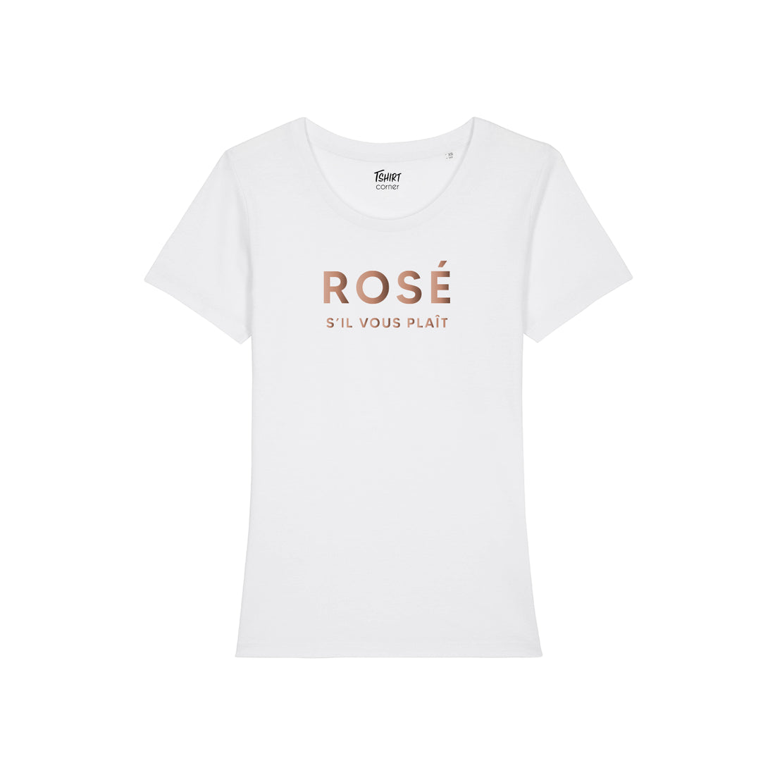 T-Shirt Femme - Rosé S'il vous plaît - Or Rose